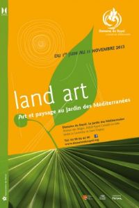 Festival land art : Art et paysage au Jardin des Méditerranées - 1ère édition. Du 1er juin au 11 novembre 2013 à Rayol-Canadel-sur-Mer. Var. 
